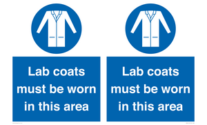 Lab coats must be worn in this area